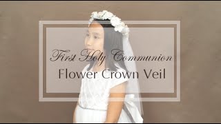 DIY Flower Crown  Flower Girl amp First Communion [upl. by Narej]