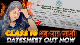 Class 10 Boards Datesheet Out Now  CBSE Boards 2025 [upl. by Nealy]