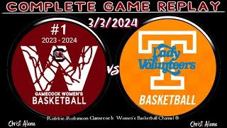 1 South Carolina Gamecocks Womens Basketball vs Tennessee Lady Vols  3324  FULL GAME REPLAY [upl. by Shandie]