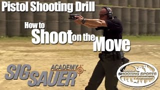 Pistol Shooting Drill Shooting on the Move Accurately  Shooting Tips from SIG SAUER Academy [upl. by Rednijar]