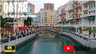 QATAR Qanat Quartier  Little Venice 2022 4K UHD 60FPS Qanat quartier in the PearlQatar Doha [upl. by Olenka]