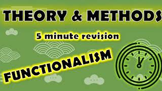 Sociology ⏱ 5 minute revision ⏱– THEORY amp METHODS  FUNCTIONALISM  PURE THEORY Paper 1 amp Paper 3 [upl. by Sandie]