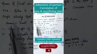 Admission of partner  calculation of new amp sacrificing ratio  class12 accounting [upl. by Idahs]