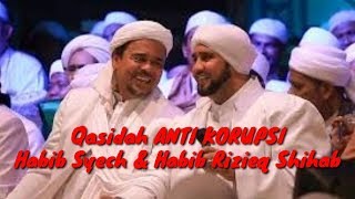 Lirik Qasidah ANTI KORUPSI Habib Syech amp Habib Rizieq Shihab [upl. by Siegel880]