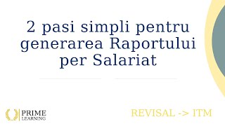 Revisal  Generare Raport per Salariat și Generare Registru Salariați [upl. by Eniretak]