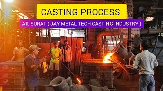 Casting Process 🔥 Visit By Mechanical BoyZ At Surat Foundry Shop💥 mechanical engineering jaiedits [upl. by Elrebmik985]