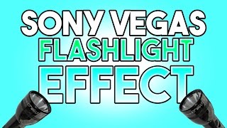 How To Create a Flashlight Effect in Sony Vegas Pro [upl. by Ardnauqal]