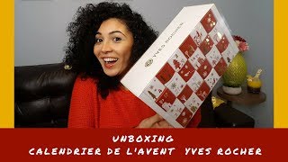 CALENDRIER DE LAVENT YVES ROCHER  MOROCCAN LADYDEE  اجيو نفتحو المنتجات ديال ايف روشي [upl. by Aihsatal]