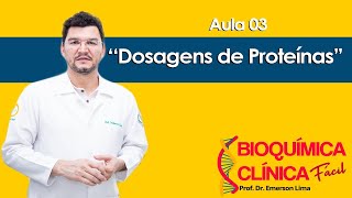 Dosagens de Proteínas na Prática Laboratorial [upl. by Mattie]