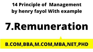 Remuneration  meaning  Concept  defintion  examples  14 principles of management  henry fayol [upl. by Nemraciram793]