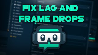 Fix Lag and Frame Drops in Streamlabs OBS  Streamlabs OBS Tutorial [upl. by Ahsiemac]