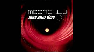 Moonchild  Time After Time Ravelab Mix 2002 [upl. by Accalia810]