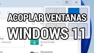 Cómo utilizar la función acoplar ventanas en Windows 11 wwwinformaticovitoriacom [upl. by Namajneb300]