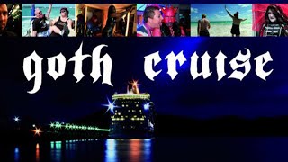 Goth Cruise  Trailer [upl. by Renner]