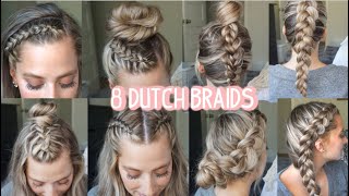 8 DUTCH BRAID HAIRSTYLES YOU NEED TO TRY Short Medium amp Long Hair [upl. by Samanthia280]