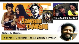 Gili Gili Akka  Ye Jawani Hai Diwani  Cover  S Fernandes alias SimRaaj FernKaar [upl. by Etezzil]