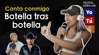 quotBotella tras botellaquot Canta con Kay  VERSIÓN COMPLETA [upl. by Etnoled]