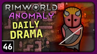 Rimworld Anomaly Daily Drama  Theyre Baaack  Lets Play Rimworld Anomaly Gameplay part 46 [upl. by Yusuk655]