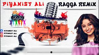 PİYANİST ALİ RAGGA REMİX [upl. by Valentine]