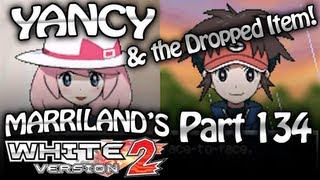 Pokemon White 2 Part 134 Yancy amp the Dropped Item [upl. by Megdal]