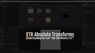 Absolute Transforms  Understanding the node “ABS Safe Rot Ext” [upl. by Happy907]