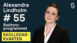 55  Rektorsprogrammet  Alexandra Lindholm [upl. by Irmo]