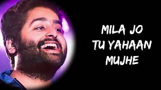 Thodi Jagah De De Mujhe Full Song Lyrics  Arijit Singh  Lyrics jnarmusic [upl. by Shanly728]