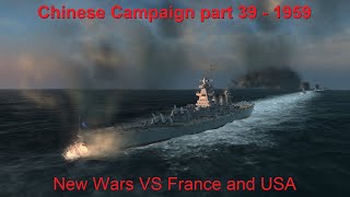 China 1959  Part 39  New Wars  Ultimate Admiral Dreadnoughts Vanilla [upl. by Attiuqal]