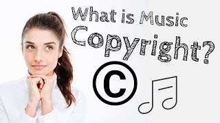 Intellectual Property What is Music Copyright [upl. by Akimrej]