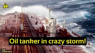 Oil tanker in crazy storm Huge waves and heavy weather [upl. by Queston]