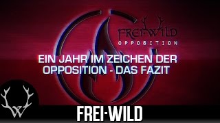 FreiWild – Opposition 2015 – Das Jahr – Das Fazit [upl. by Eelnodnarb]