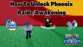 How To Get Phoenix Awakening Raids Blox Fruits Tutorials [upl. by Harimas]