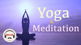 YOGA amp MEDITATION MUSIC  Relax Background Music  Music For Sleep [upl. by Anaed661]