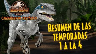 Resumen de las temporadas 1 a la 4 del Campamento Cretácico  JURASSIC WORLD CAMPAMENTO CRETÁCICO [upl. by Lin345]