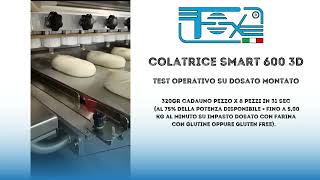 COLATRICE SMART 600 3D  TEST FOX DOSATO MONTATO [upl. by Anoerb]