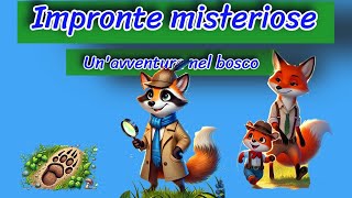 Impronte misteriose unavventura del club dei detective della foresta [upl. by Fidellas]