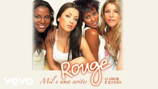 Rouge  O Amor É Ilusão Torn Áudio Oficial [upl. by Eanod]