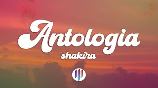 Shakira  Antologia LetraLyrics [upl. by Connolly]