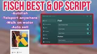 🐟 Fisch Script GUI  Hack Script  FASTEST AUTO FISH  AUTOSELL and Much More PASTEBIN [upl. by Issie]