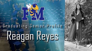 2024 Fort Mill High School Graduate Profile Reagan Reyes [upl. by Rayner]