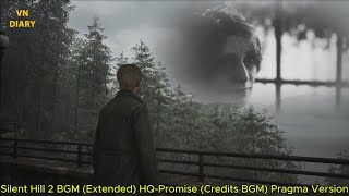 Silent Hill 2 Remake OST Extended  Promise Credits Pragma Version [upl. by Enahsal916]