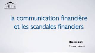 la communication financière et les scandales financiers [upl. by Blood]