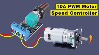 Best speed controller for DC Motor 12V 10A PWM DC motor speed controller [upl. by Callery]