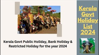 Kerala General Holidays List 2024  Kerala State Government Holidays 2024 [upl. by Karoly708]