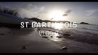 VLOG ST BARTH TRIP 2015 2 GoPro [upl. by Peer]