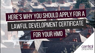 Here is why you should apply for Lawful Development Certificate if you own any HMO properties [upl. by Enelyaj]