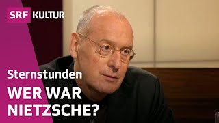 Friedrich Nietzsche LebenampWerk  Volker Gerhardt im Gespräch  Sternstunde Philosophie  SRF Kultur [upl. by Elockin72]