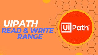 UiPath Excel Read Range and Write Range Activity  UiPath Tutorial [upl. by Clair]