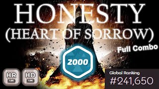 Got my first 2000 combo badge  GYZE  HONESTY HEART OF SORROW FC  HDHR [upl. by Lebasy]