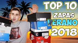 TOP 10 ZAPATILLAS VERANO 2018  Nike Jordan Adidas Converse [upl. by Secunda]